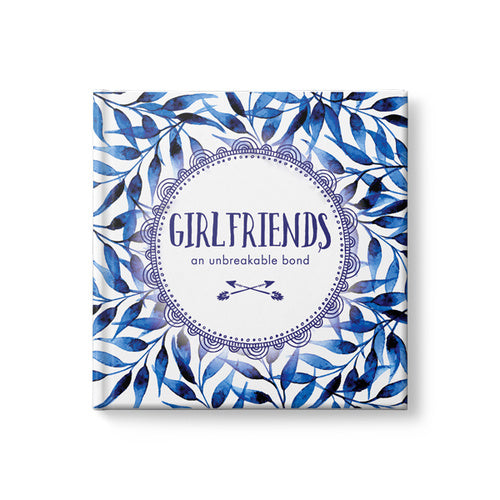 Girlfriends: An Unbreakable Bond